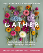Cover image for Gather Bible Study Guide Plus Streaming Video, isbn: 9780310181767