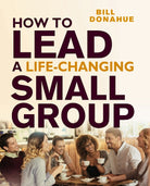Cover image for How to Lead a Life-Changing Small Group, isbn: 9780310183563