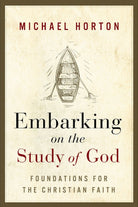 Cover image for Embarking on the Study of God, isbn: 9780310184348