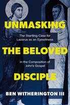 Cover image for Unmasking the Beloved Disciple, isbn: 9780310186694