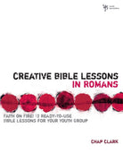 Cover image for Creative Bible Lessons in Romans, isbn: 9780310207771