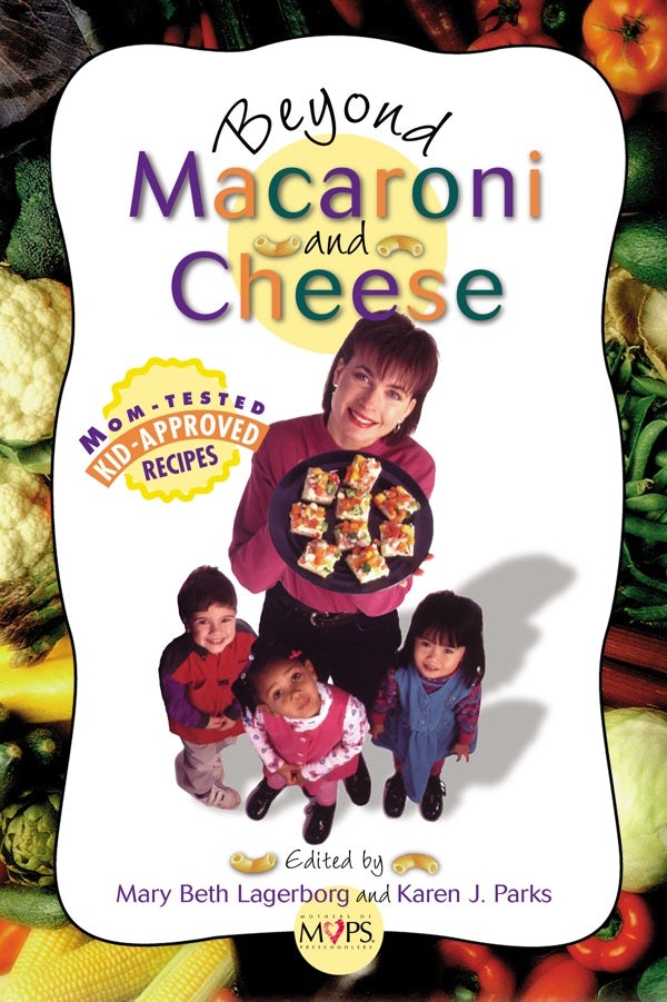 Cover image for Beyond Macaroni and Cheese, isbn: 9780310219781