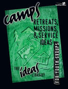 Cover image for Camps, Retreats, Missions, and Service Ideas, isbn: 9780310220329