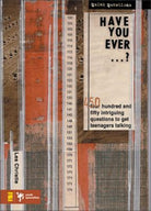 Cover image for Have You Ever . . . ?, isbn: 9780310224396