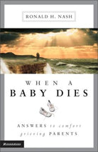 Cover image for When a Baby Dies, isbn: 9780310225560