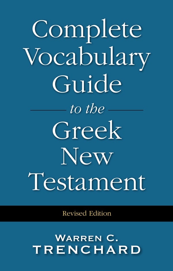 Cover image for Complete Vocabulary Guide to the Greek New Testament, isbn: 9780310226956