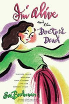 Cover image for I'm Alive and the Doctor's Dead, isbn: 9780310232346