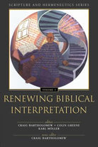Cover image for Renewing Biblical Interpretation, isbn: 9780310234111
