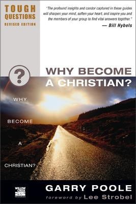Cover image for Why Become a Christian?, isbn: 9780310245087