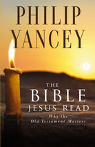 Cover image for The Bible Jesus Read, isbn: 9780310245667