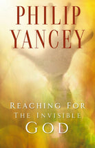 Cover image for Reaching for the Invisible God, isbn: 9780310247302