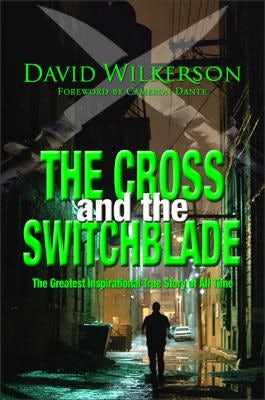 Cover image for The Cross and the Switchblade, isbn: 9780310248293
