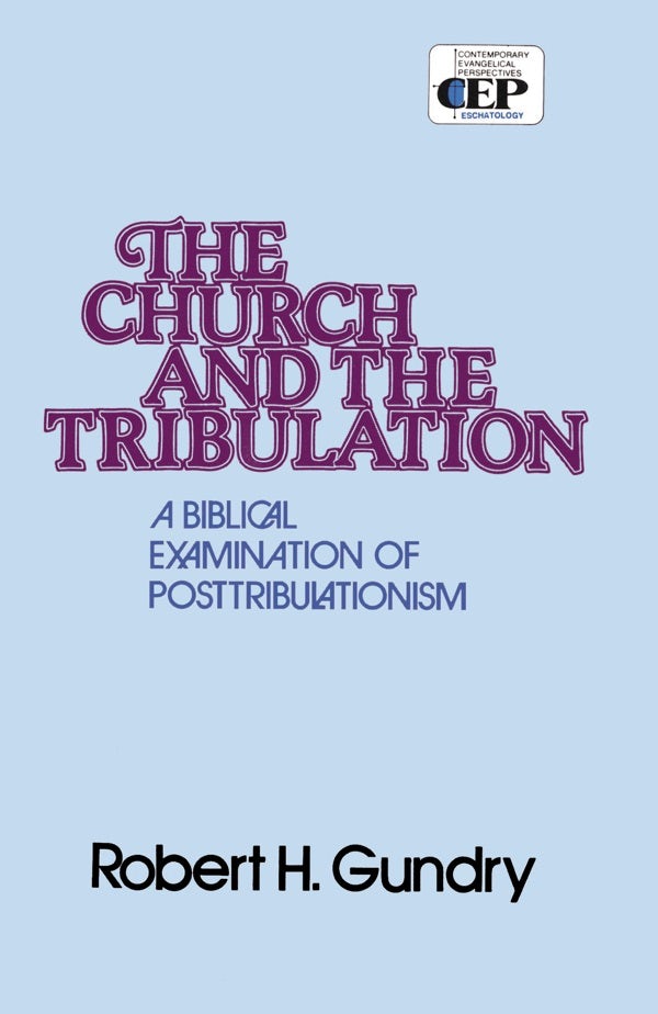 Cover image for Church and the Tribulation, isbn: 9780310254010