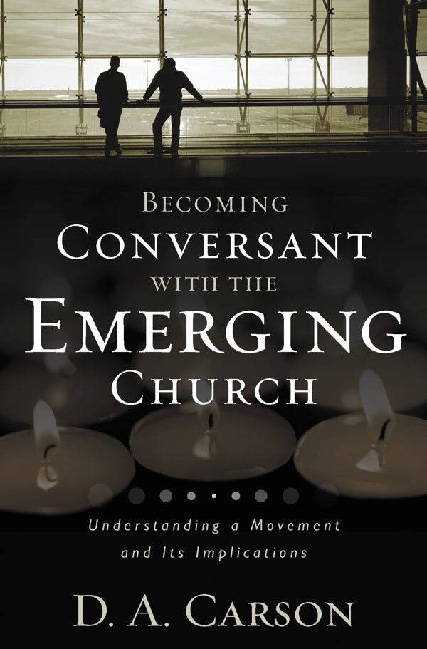 Cover image for Becoming Conversant with the Emerging Church, isbn: 9780310259473