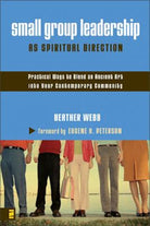 Cover image for Small Group Leadership as Spiritual Direction, isbn: 9780310259527