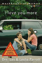 Cover image for I Love You More Workbook for Women, isbn: 9780310262763