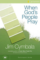 Cover image for When God's People Pray Bible Study Participant's Guide, isbn: 9780310267348