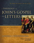 Cover image for A Theology of John's Gospel and Letters, isbn: 9780310269861