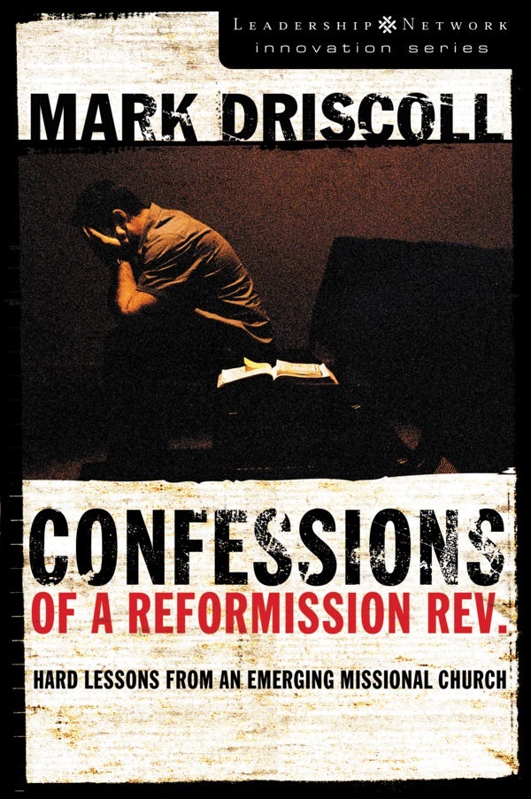 Cover image for Confessions of a Reformission Rev., isbn: 9780310270164