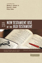 Cover image for Three Views on the New Testament Use of the Old Testament, isbn: 9780310273332