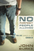 Cover image for No Perfect People Allowed, isbn: 9780310275015