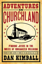 Cover image for Adventures in Churchland, isbn: 9780310275565