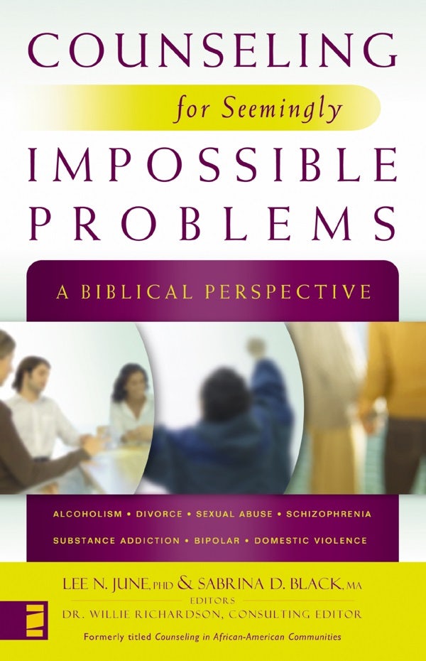 Cover image for Counseling for Seemingly Impossible Problems, isbn: 9780310278436