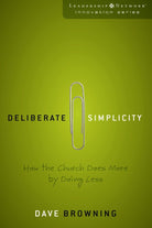Cover image for Deliberate Simplicity, isbn: 9780310285670