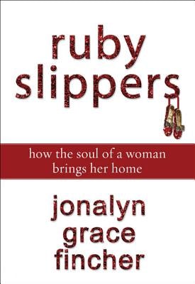 Cover image for A Ruby Slippers, isbn: 9780310289524
