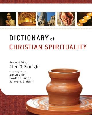 Cover image for Dictionary of Christian Spirituality, isbn: 9780310290667