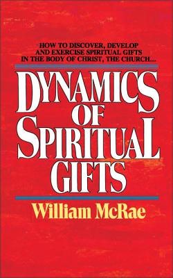 Cover image for Dynamics of Spiritual Gifts, isbn: 9780310290919