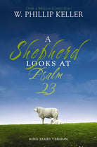 Cover image for A Shepherd Looks at Psalm 23, King James Version, isbn: 9780310291428