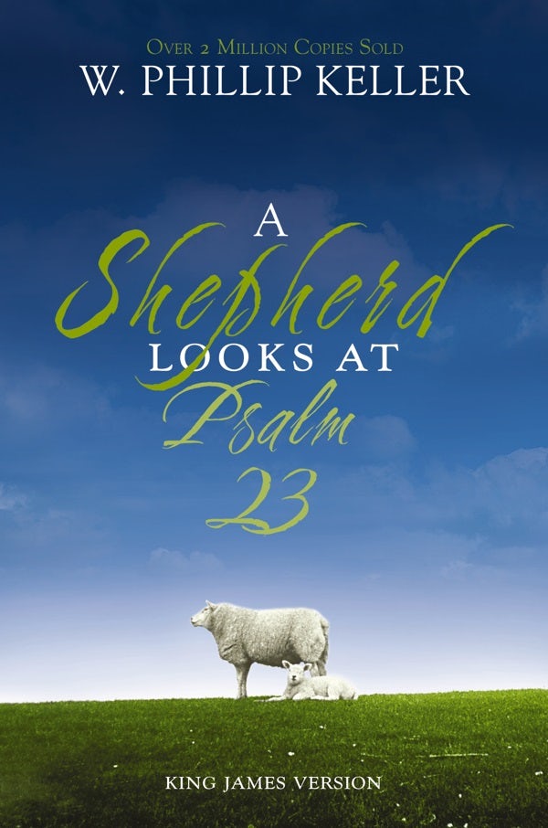 Cover image for A Shepherd Looks at Psalm 23, King James Version, isbn: 9780310291428