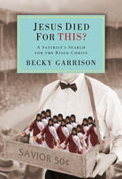 Cover image for Jesus Died for This?, isbn: 9780310292890