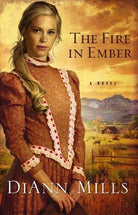 Cover image for The Fire in Ember, isbn: 9780310293309