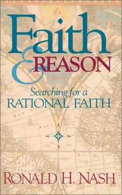 Cover image for Faith and Reason, isbn: 9780310294016