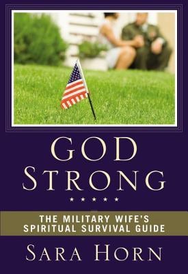 Cover image for God Strong, isbn: 9780310294023