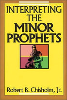 Cover image for Interpreting the Minor Prophets, isbn: 9780310308010