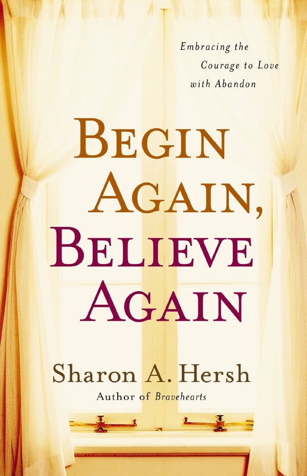 Cover image for Begin Again, Believe Again, isbn: 9780310318996