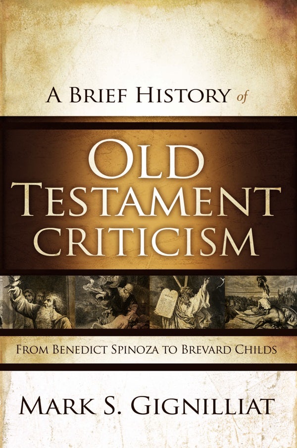 Cover image for A Brief History of Old Testament Criticism, isbn: 9780310325321