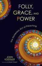 Cover image for Folly, Grace, and Power, isbn: 9780310325611