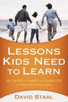 Cover image for A Lessons Kids Need to Learn, isbn: 9780310326052