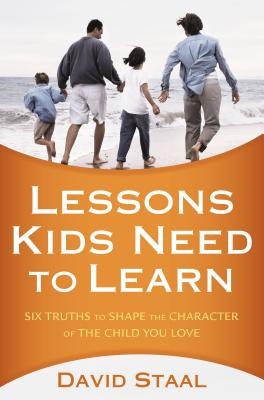 Cover image for A Lessons Kids Need to Learn, isbn: 9780310326052