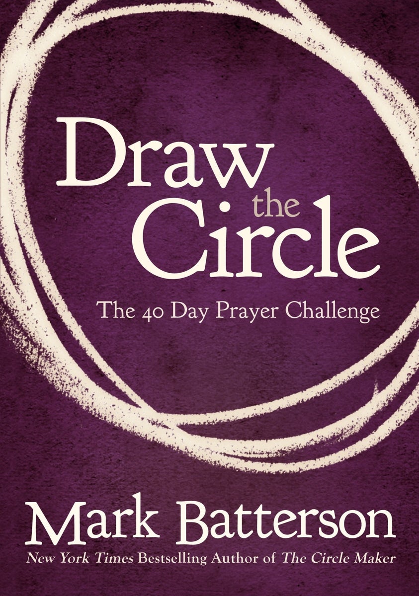Cover image for Draw the Circle, isbn: 9780310327127