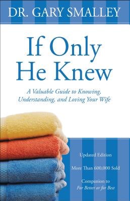 Cover image for If Only He Knew, isbn: 9780310328384