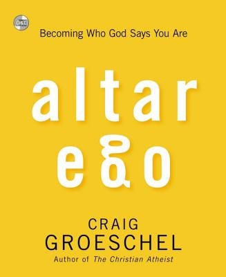 Cover image for Altar Ego, isbn: 9780310333784