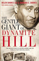 Cover image for The Gentle Giant of Dynamite Hill, isbn: 9780310336228