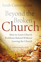Cover image for Beyond the Broken Church, isbn: 9780310336945