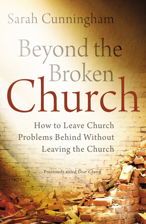 Cover image for Beyond the Broken Church, isbn: 9780310336945