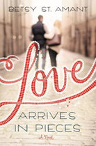 Cover image for Love Arrives in Pieces, isbn: 9780310338475
